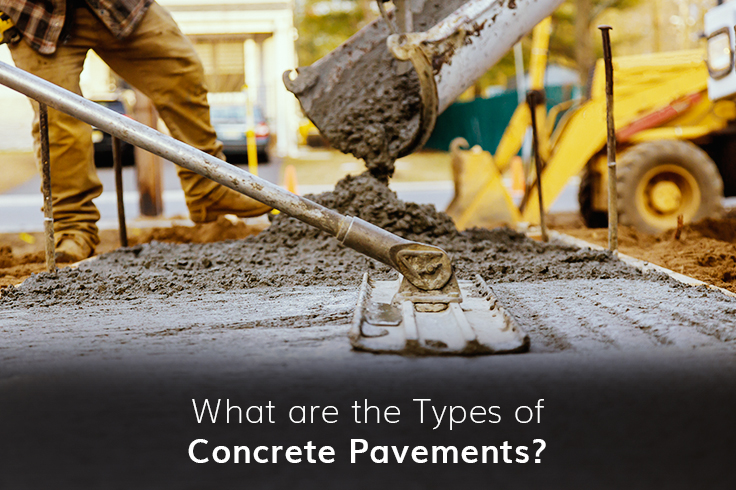 What Are The Types Of Concrete Pavements?